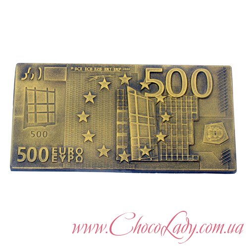 Шоколадные 500 Евро